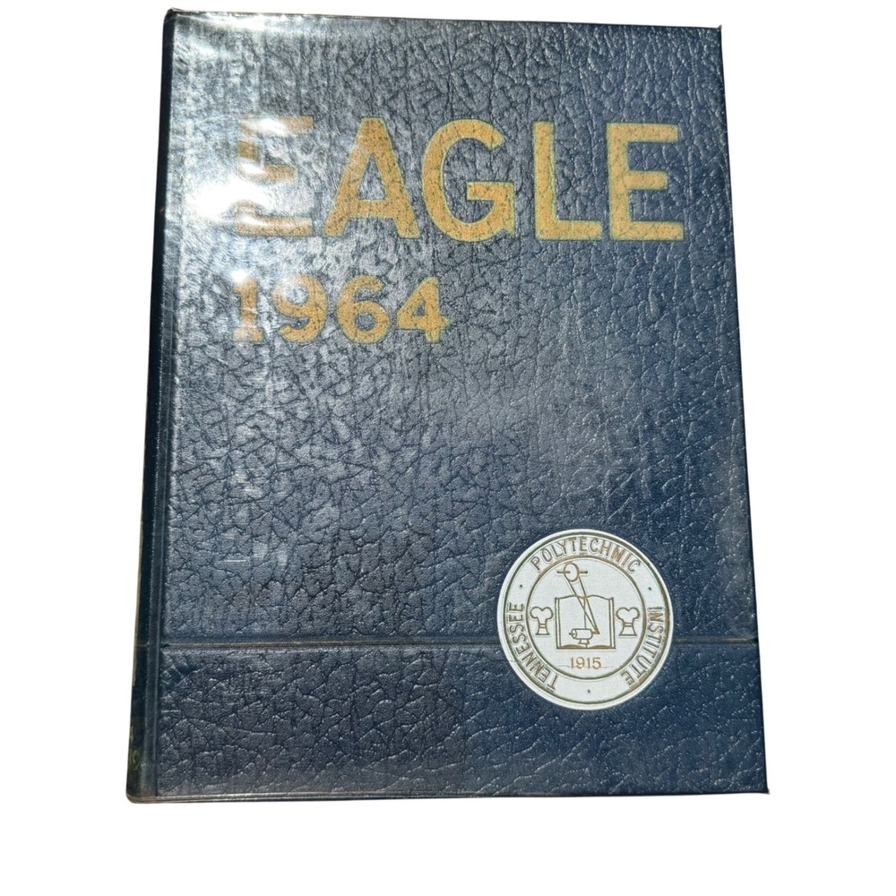 Vintage Eagle 1964 Yearbook Tennessee Polytechnic‎ Institute Cookeville TN